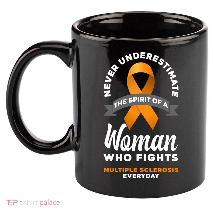 Wo Never Underestimate A Fights Multiple Sclerosis Gift 11oz C Handle Ceramic Mug