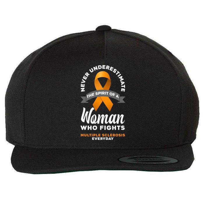 Wo Never Underestimate A Fights Multiple Sclerosis Gift Wool Snapback Cap