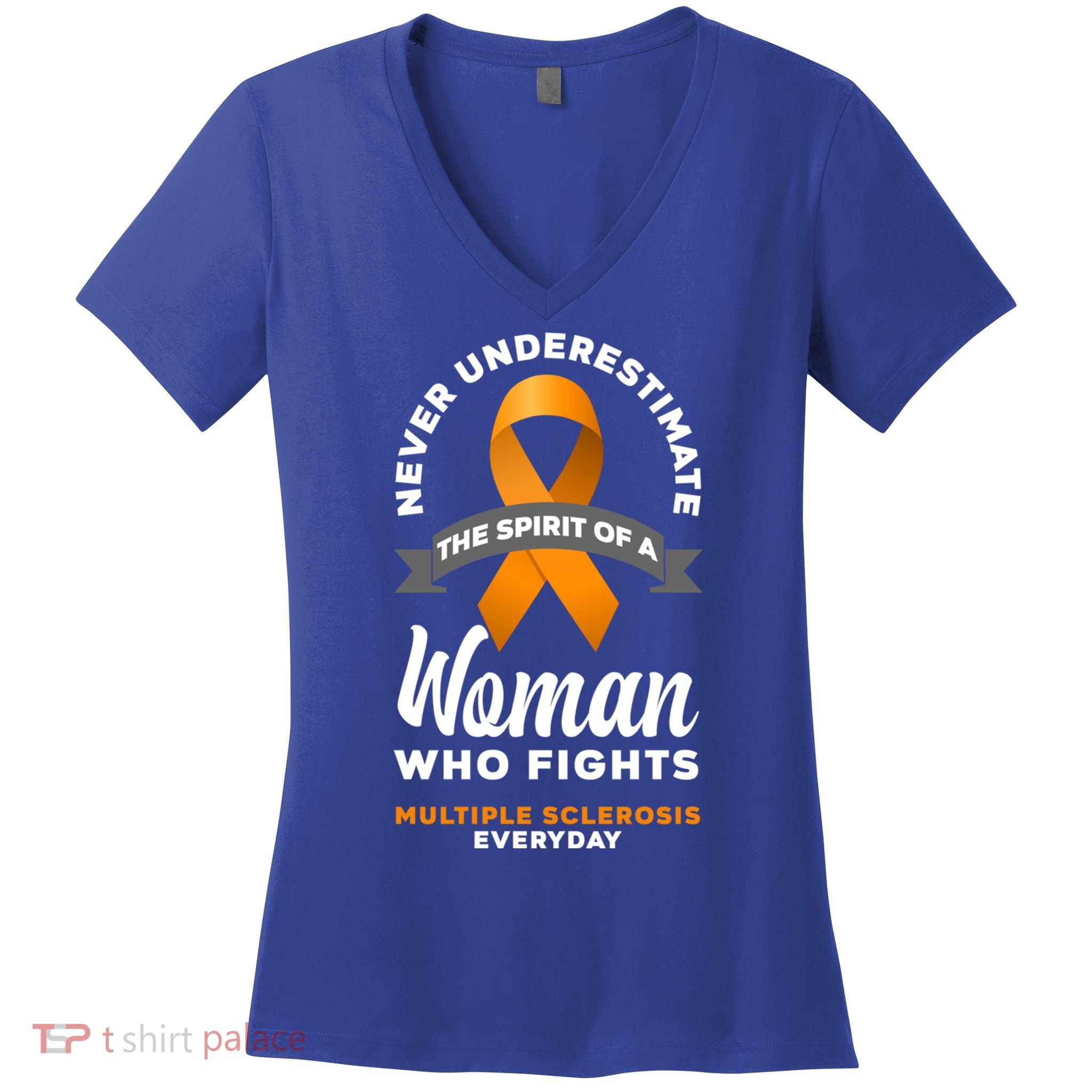 Wo Never Underestimate A Fights Multiple Sclerosis Gift Women's V-Neck T-Shirt