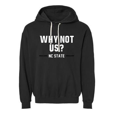 Why Not Us Nc State Garment-Dyed Fleece Hoodie