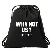 Why Not Us Nc State Drawstring Bag