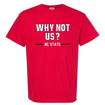 Why Not Us Nc State Garment-Dyed Heavyweight T-Shirt