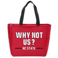 Why Not Us Nc State Zip Tote Bag