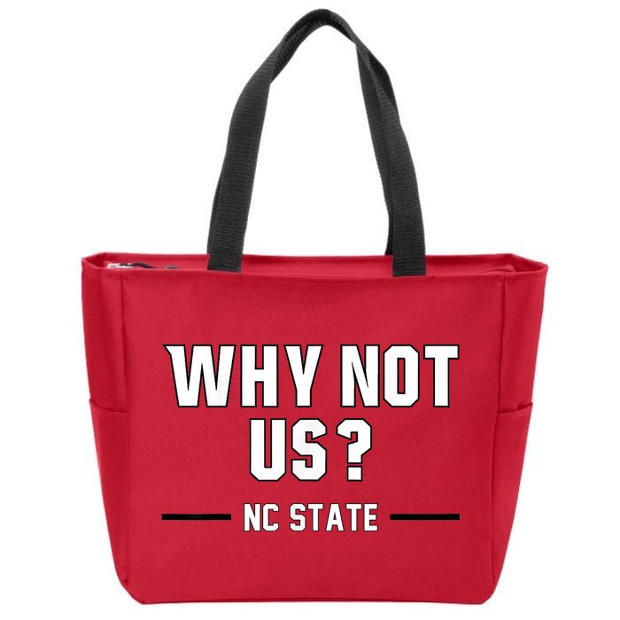 Why Not Us Nc State Zip Tote Bag