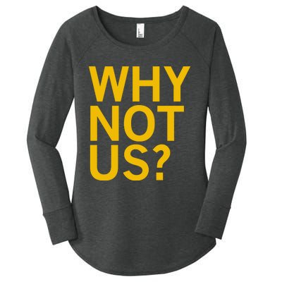 Why Not Us Iowa Women's Perfect Tri Tunic Long Sleeve Shirt