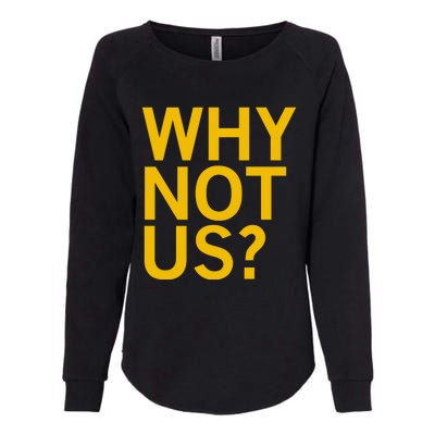 Why Not Us Iowa Womens California Wash Sweatshirt