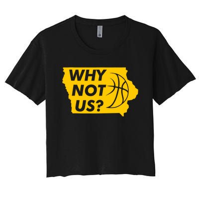 Why Not Us Iowa Women's Crop Top Tee