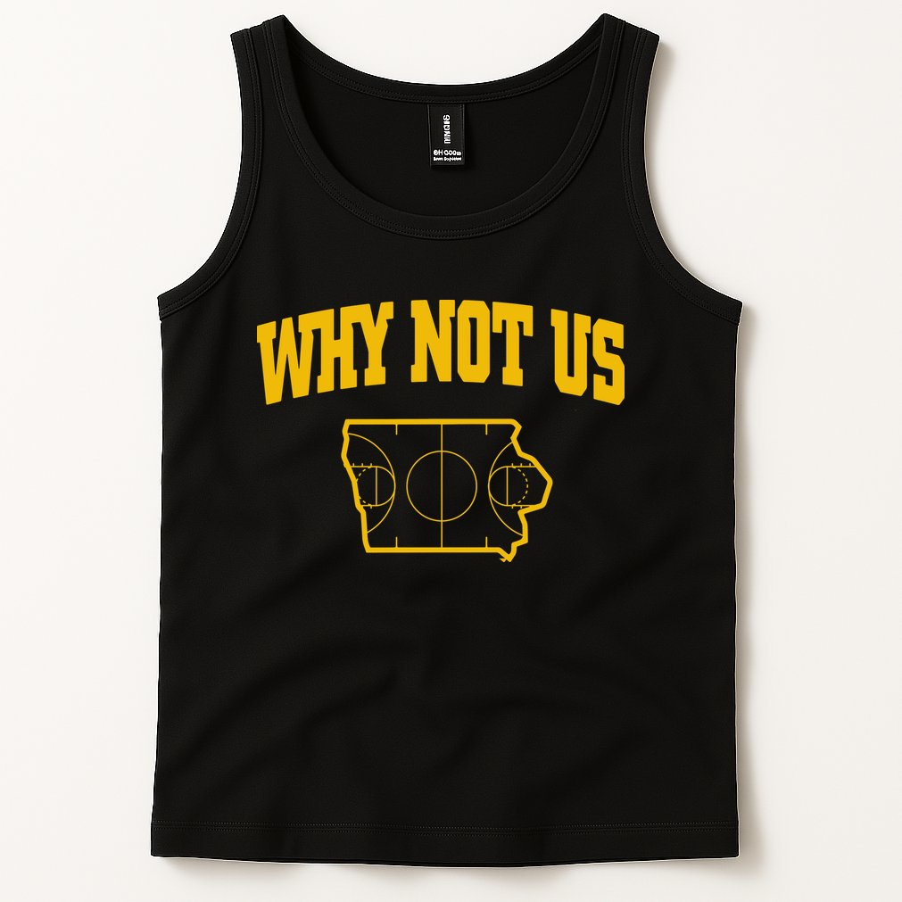 Why Not Us Iowa Tank Top