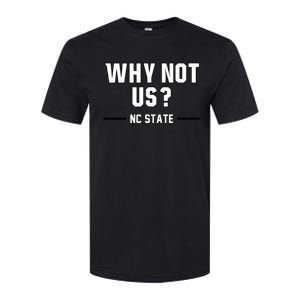 Why Not Us Nc State Softstyle CVC T-Shirt