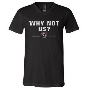 Why Not Us Nc State Nc State Acc Champions V-Neck T-Shirt