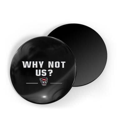 Why Not Us Nc State Nc State Acc Champions Magnet