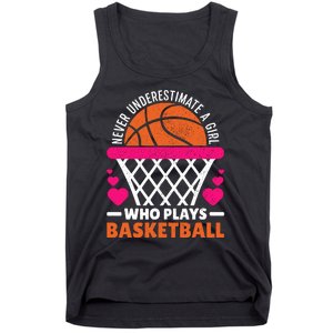 Wo Never Underestimate A Girl Who Plays Basketball Lover Tank Top