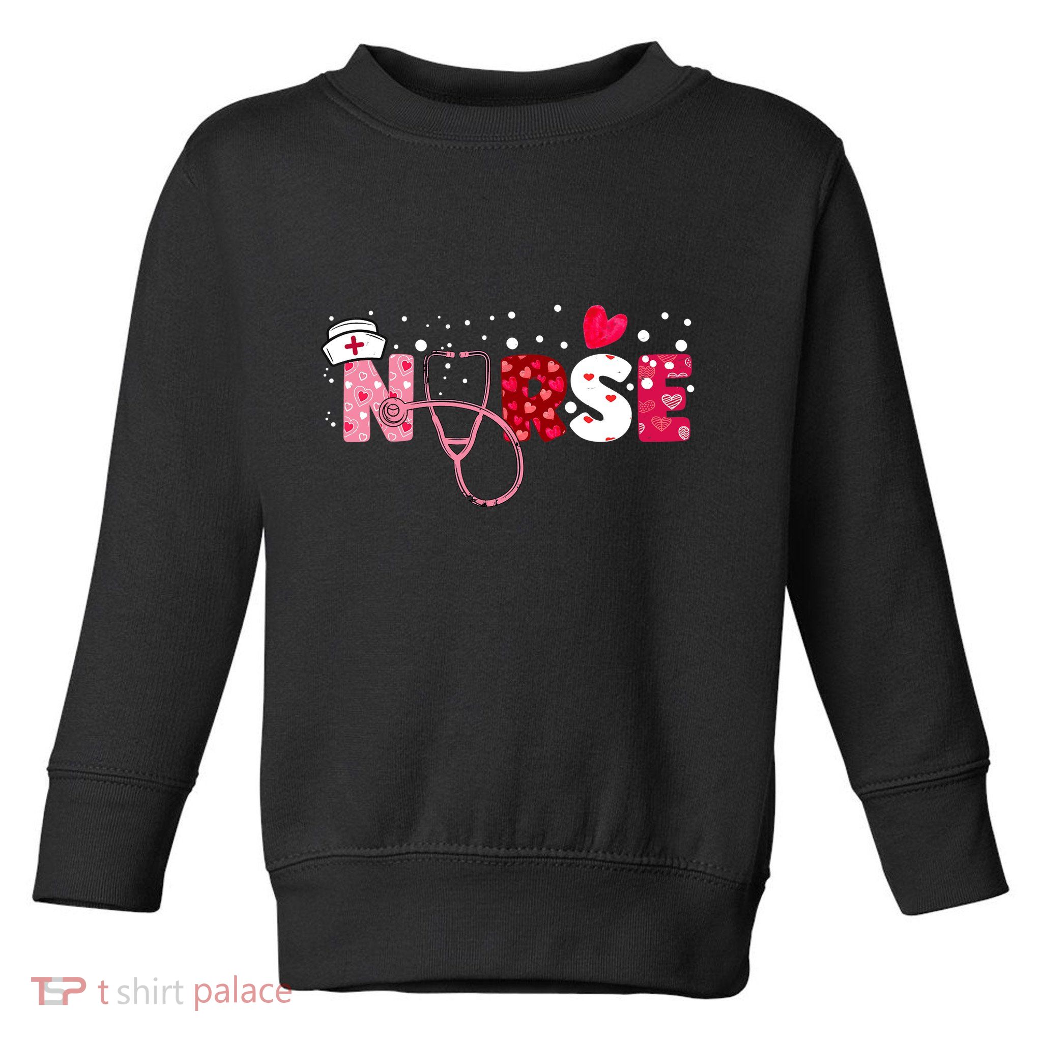 Wo Nurses Valentines Day Gifts Hearts Stethoscope Toddler Sweatshirt