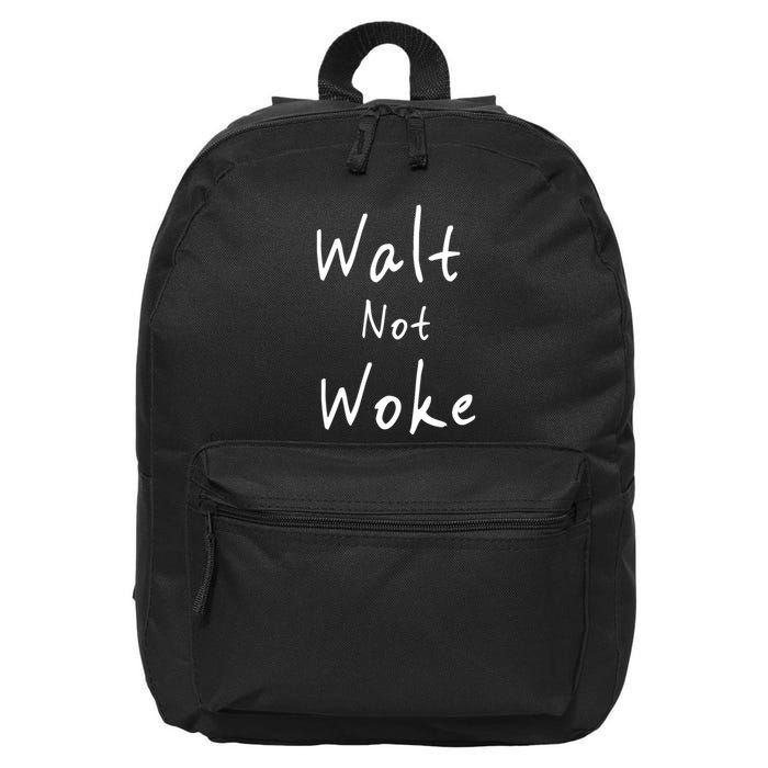 Walt Not Woke Dad Hand Made 16 in Basic Backpack