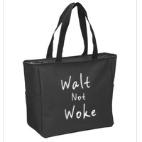 Walt Not Woke Dad Hand Made Zip Tote Bag