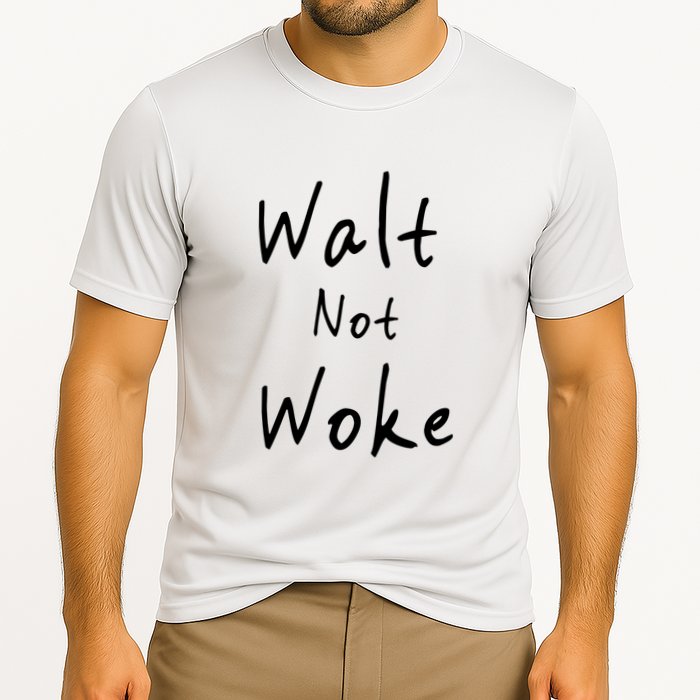 Walt Not Woke Dad Hand Made Performance Shirt