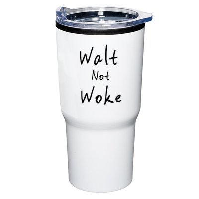 Walt Not Woke Dad Hand Made Tumbler