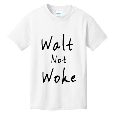 Walt Not Woke Dad Hand Made Kids T-Shirt