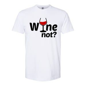 Wine Not Softstyle CVC T-Shirt