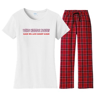 Who Needs When You Have Credit Cards Funny Design Women's Flannel Pajama Set