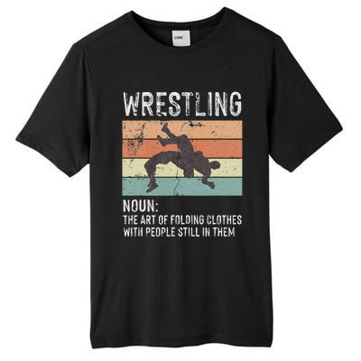 Wrestling Noun Wrestler Definition Folding Clothes Wrestle Tall Fusion ChromaSoft Performance T-Shirt