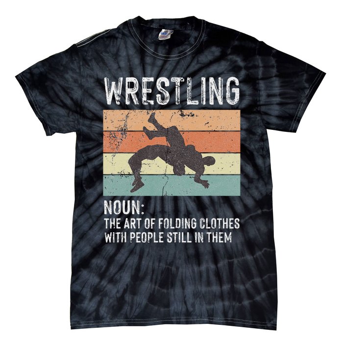 Wrestling Noun Wrestler Definition Folding Clothes Wrestle Tie-Dye T-Shirt