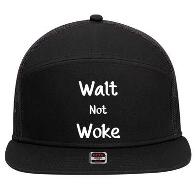 Walt Not Woke 7 Panel Mesh Trucker Snapback Hat