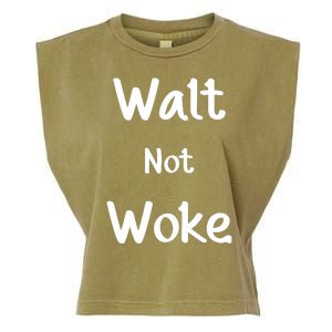 Walt Not Woke Garment-Dyed Women's Muscle Tee