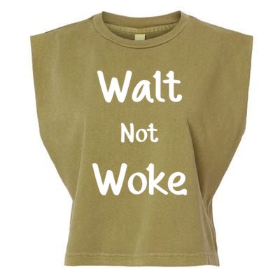 Walt Not Woke Garment-Dyed Women's Muscle Tee