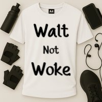 Walt Not Woke Performance Shirt