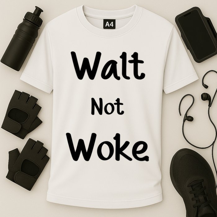 Walt Not Woke Performance Shirt