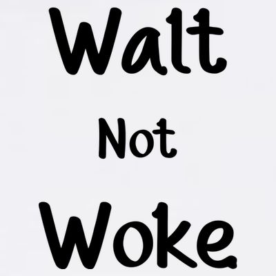 Walt Not Woke T-Shirt