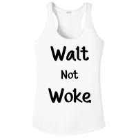 Walt Not Woke Ladies PosiCharge Competitor Racerback Tank