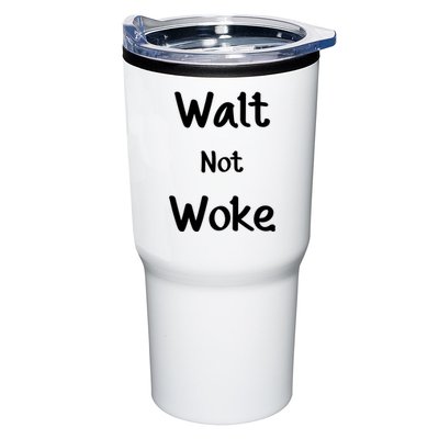 Walt Not Woke Tumbler