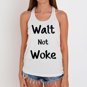 Walt Not Woke Women's Knotted Racerback Tank