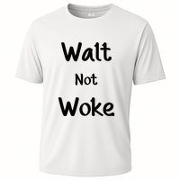 Walt Not Woke Funny Performance Shirt