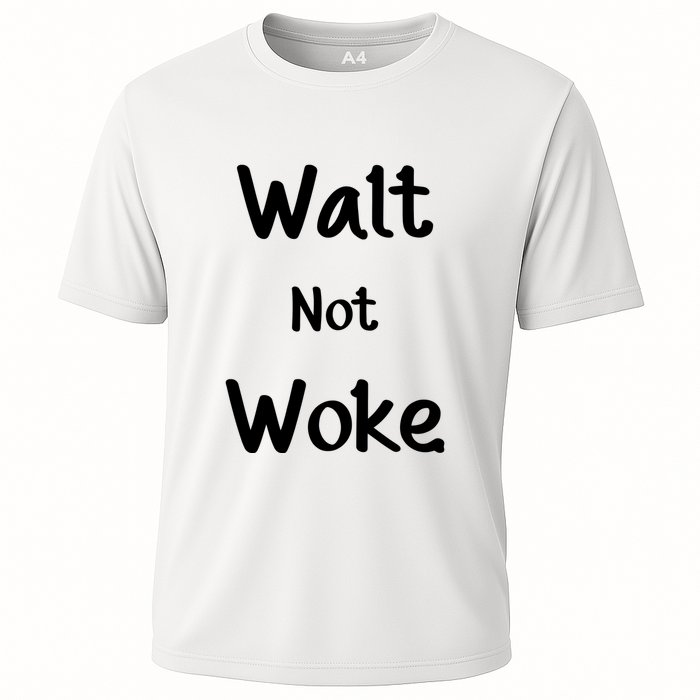 Walt Not Woke Funny Performance Shirt