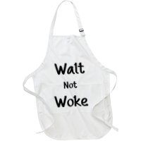 Walt Not Woke Funny Apron