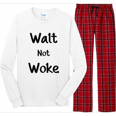 Walt Not Woke Funny Long Sleeve Pajama Set