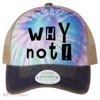 Why Not Legacy Tie Dye Trucker Hat