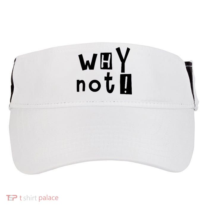 Why Not Adult Drive Performance Visor