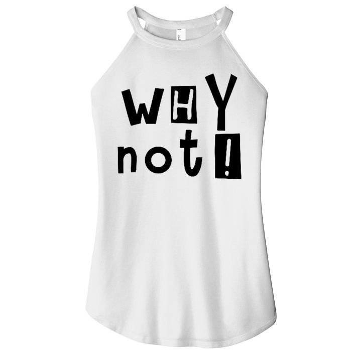 Why Not Women's Perfect Tri Rocker Tank