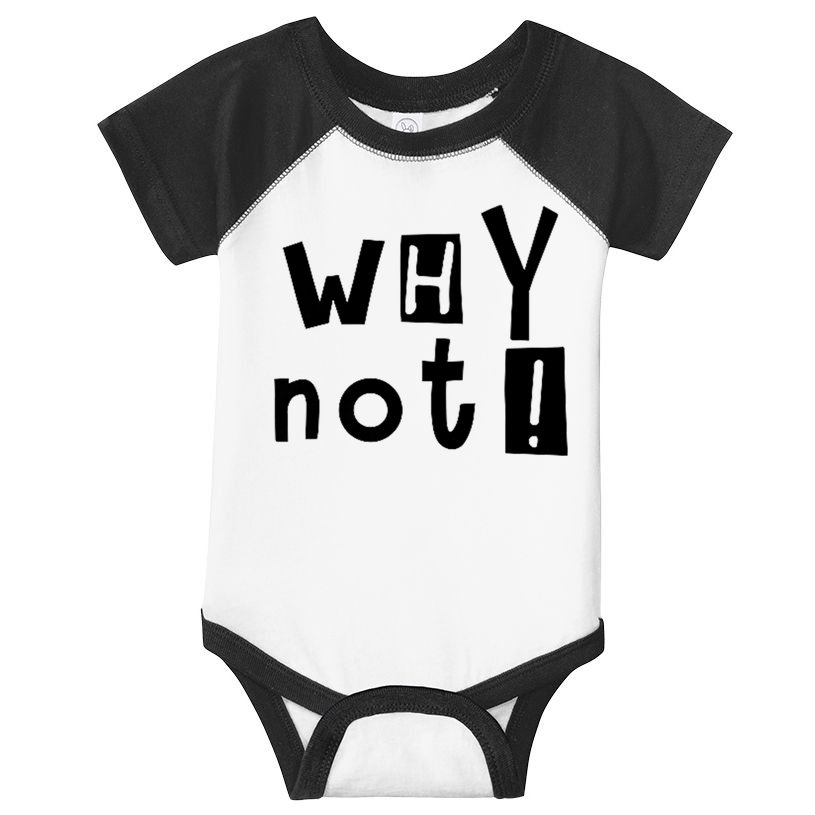 Why Not Infant Baby Jersey Bodysuit