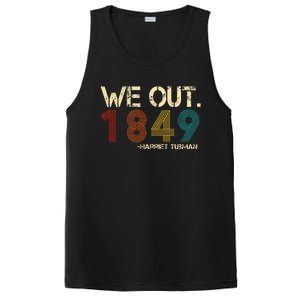 We Out 1849 Harr  iet Tub  Man Black History Month Quote  PosiCharge Competitor Tank