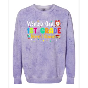 Watch Out 1St Grade Here I Come First Grade Funny Gift Meaningful Gift Colorblast Crewneck Sweatshirt