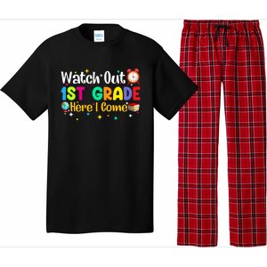 Watch Out 1St Grade Here I Come First Grade Funny Gift Meaningful Gift Pajama Set