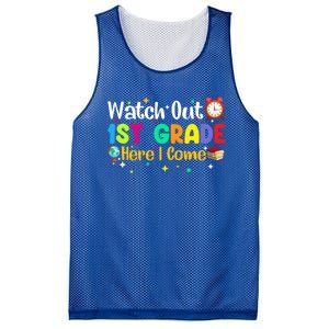 Watch Out 1St Grade Here I Come First Grade Funny Gift Meaningful Gift Mesh Reversible Basketball Jersey Tank