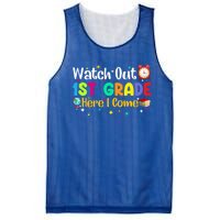 Watch Out 1St Grade Here I Come First Grade Funny Gift Meaningful Gift Mesh Reversible Basketball Jersey Tank