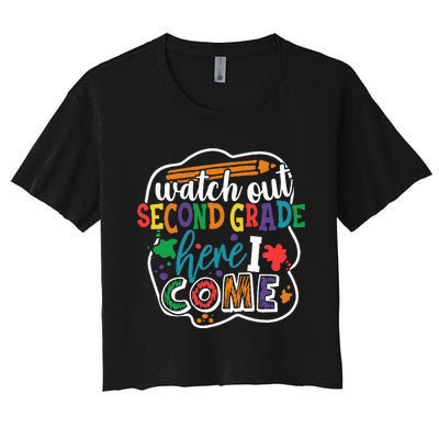 Watch Out 2nd Grade Here I Come Back to School Women's Crop Top Tee