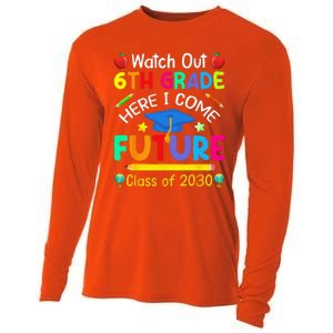 Watch Out 6th Grade Here I Come Future Class Of 2030 Cooling Performance Long Sleeve Crew